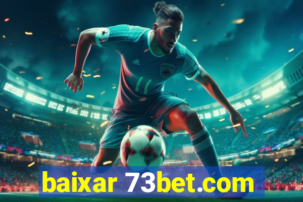 baixar 73bet.com